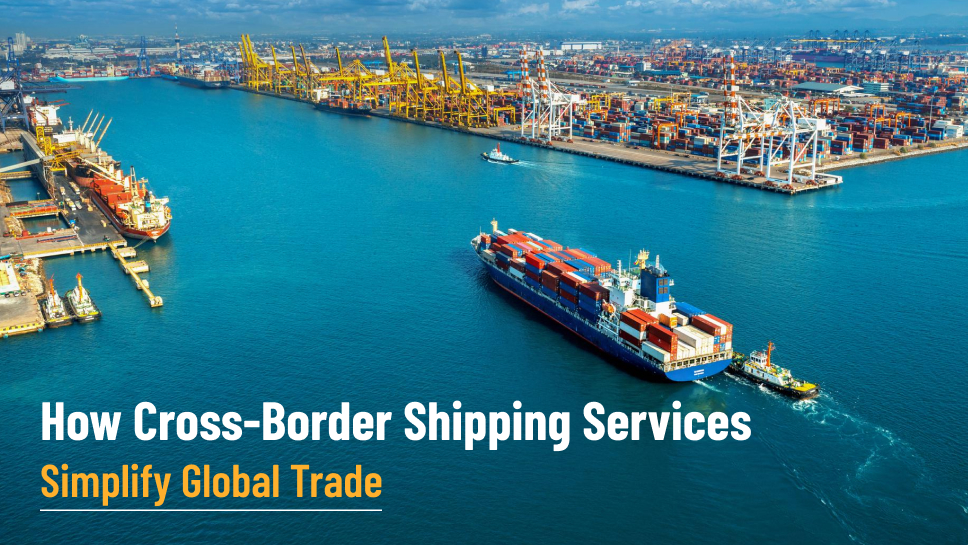 how-cross-border-shipping-services-simplify-global-trade-laxmipati-international